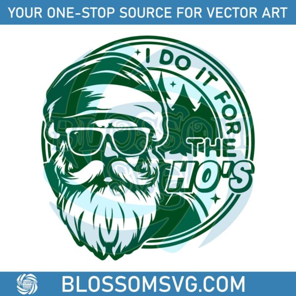 funny-i-do-it-for-the-hos-svg-graphic-design-file