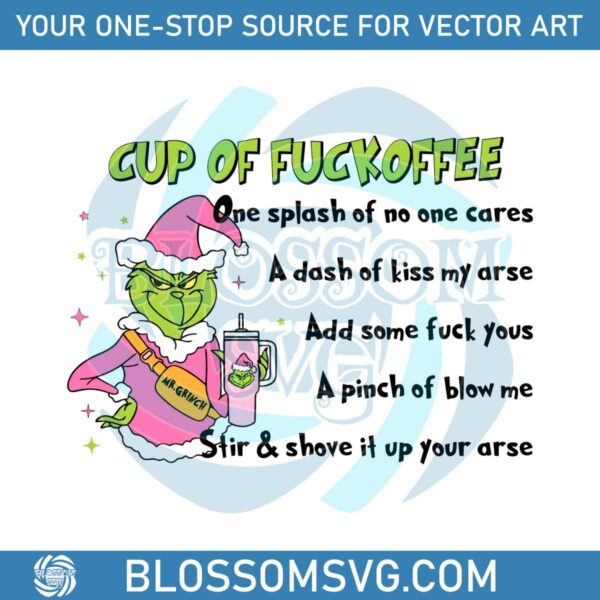 mr-grinch-cup-of-fuckoffee-svg