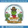 vintage-howdy-grinchmas-svg