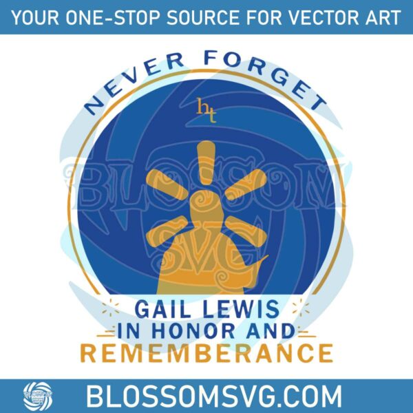 never-forget-gail-lewis-in-honor-svg