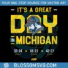 its-a-great-day-in-michigan-svg