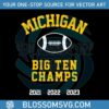 michigan-football-big-ten-champs-svg