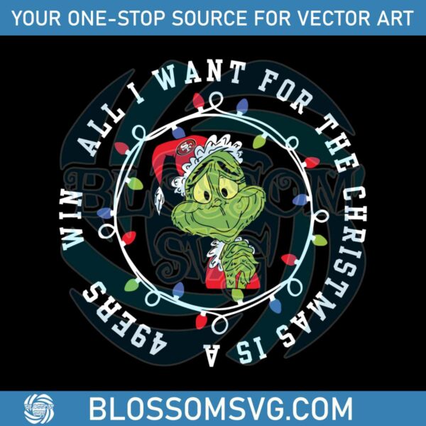 funny-grinch-all-i-want-for-the-christmas-is-a-49ers-win-svg