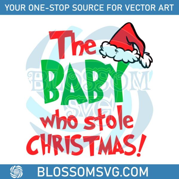 the-baby-who-stole-christmas-svg