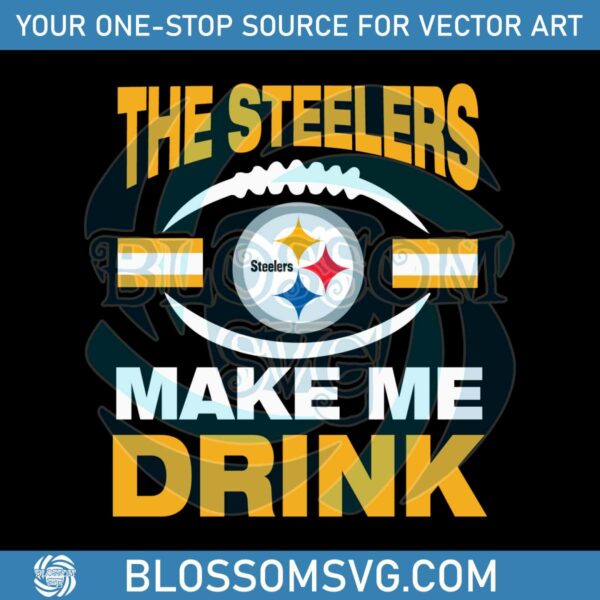 the-steelers-make-me-drink-nfl-svg