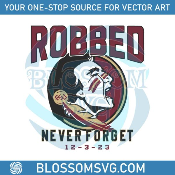 florida-state-university-robbed-never-forget-svg