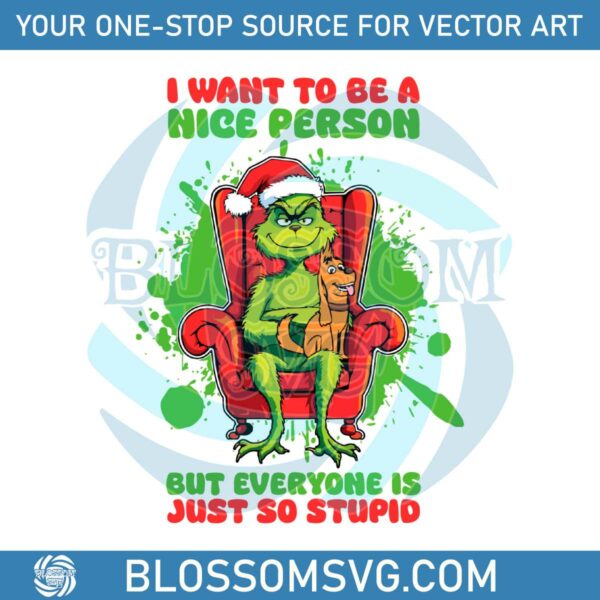grinch-i-want-to-be-a-nice-person-svg