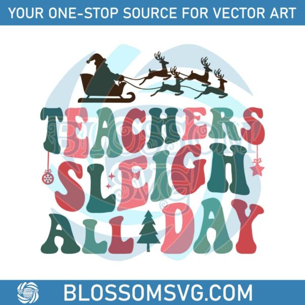 retro-teachers-sleigh-all-day-svg