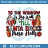 to-the-window-to-the-wall-santa-decks-png