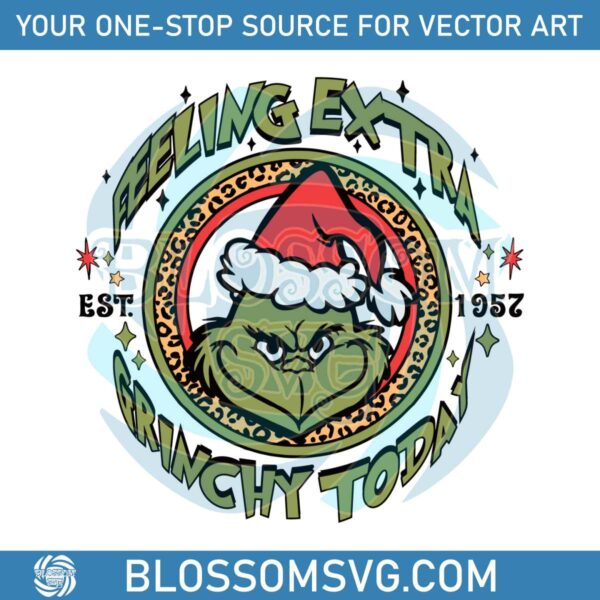 feeling-extra-grinchy-today-est-1952-svg