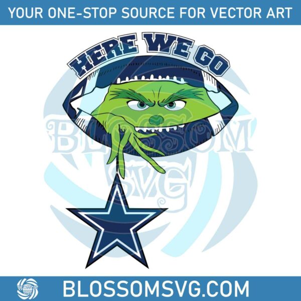 Here We Go Grinch Dallas Cowboys SVG
