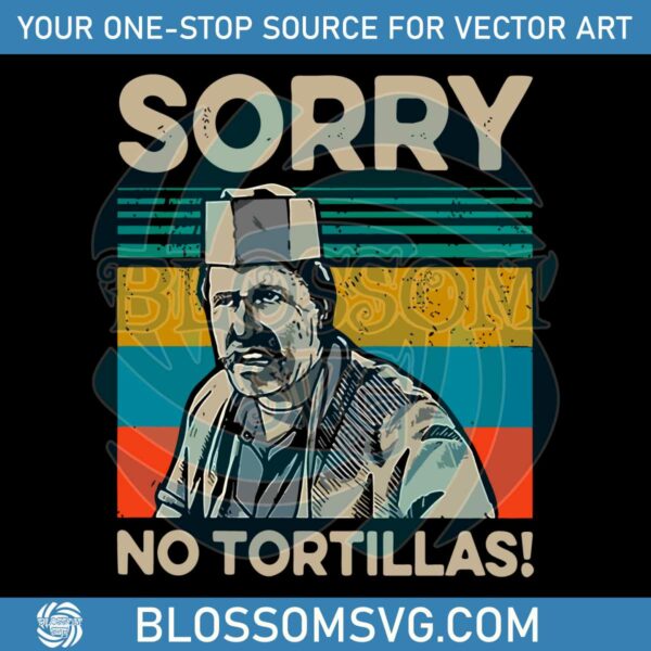 vintage-sorry-no-tortillas-svg