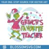 pink-grinchs-favorite-teacher-svg