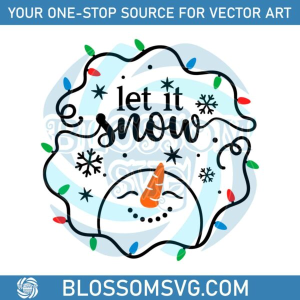 Let It Snow Cute Snowman Christmas Lights SVG