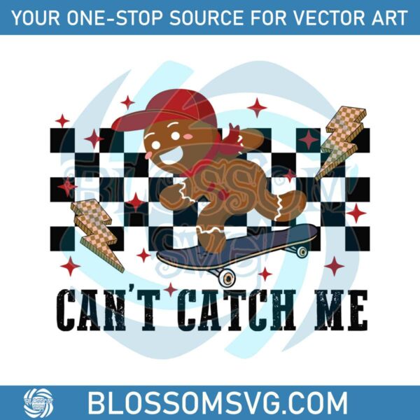 Skateboarding Gingerbread Cant Catch Me SVG