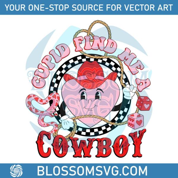 Cupid Find Me A Cowboy Heart Valentine PNG