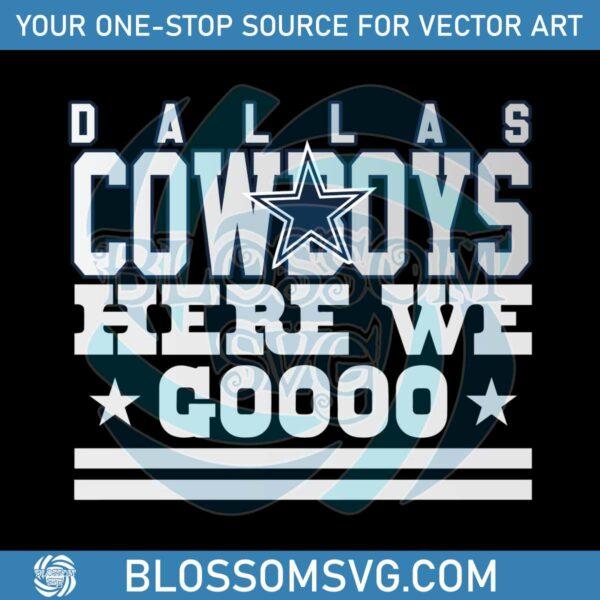 Vintage Dallas Cowboys Here We Go Football SVG