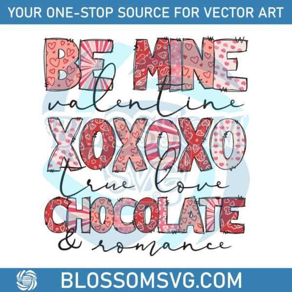 Be Mine Valentine Xoxoxo True Love SVG