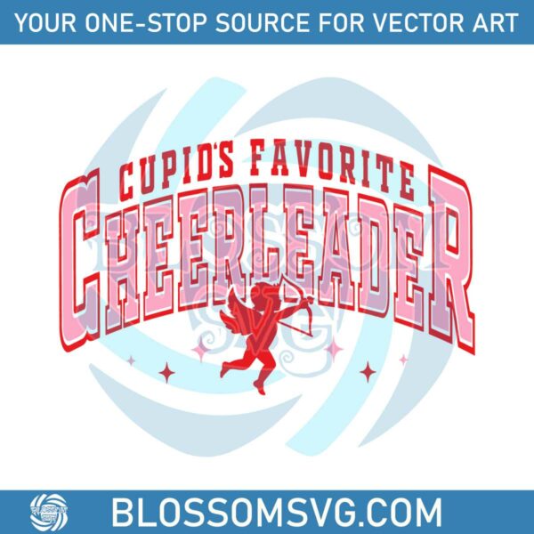 Cupids Favorite Cheerleader SVG