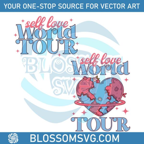 Self Love World Tour Valentine SVG