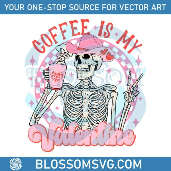 coffee-is-my-valentine-pink-skeleton-svg