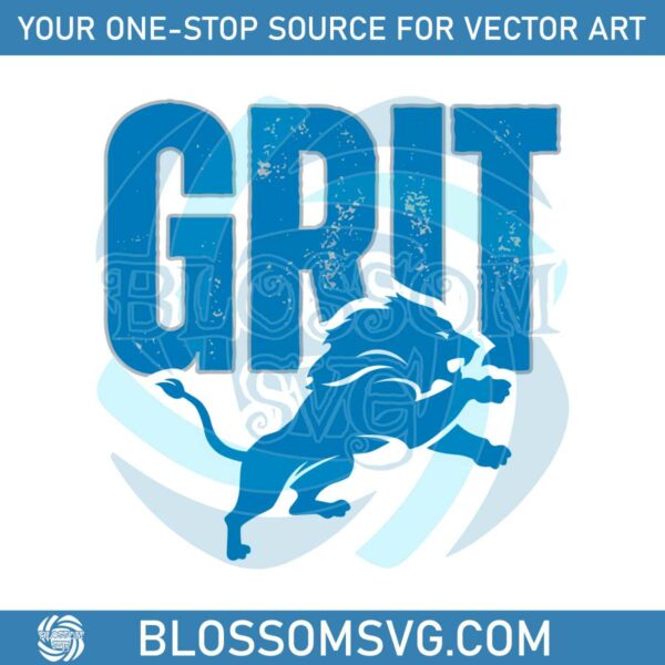 grit-detroit-lions-football-svg-cricut-digital-download