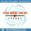 flacc-around-find-out-browns-svg