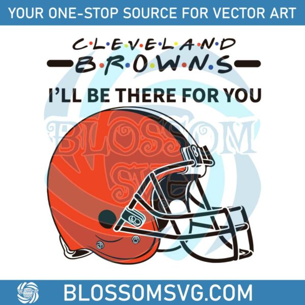 cleveland-browns-i-will-be-there-for-you-svg