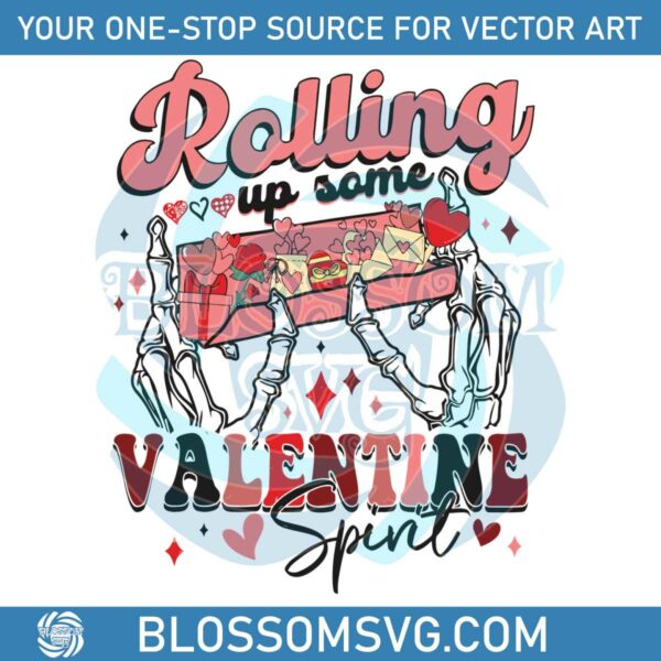 rolling-up-some-valentine-spirit-skeleton-hand-svg