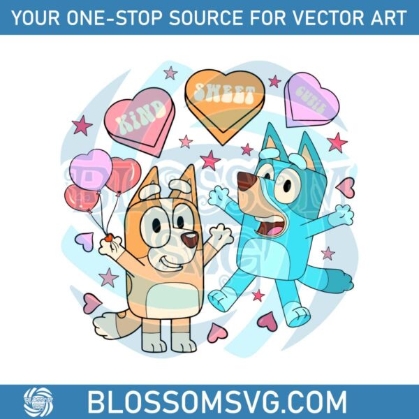 Bluey Valentine Kind Sweet Cutie SVG
