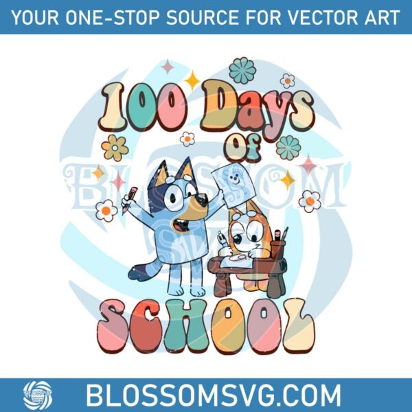 100-days-of-school-bluey-and-bingo-svg