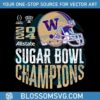 washington-huskies-sugar-bowl-champions-svg