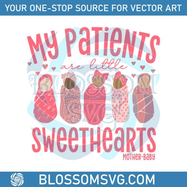 my-patients-are-little-sweethearts-svg