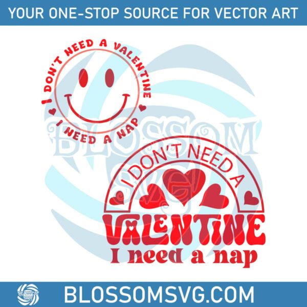 funny-i-dont-need-a-valentine-svg