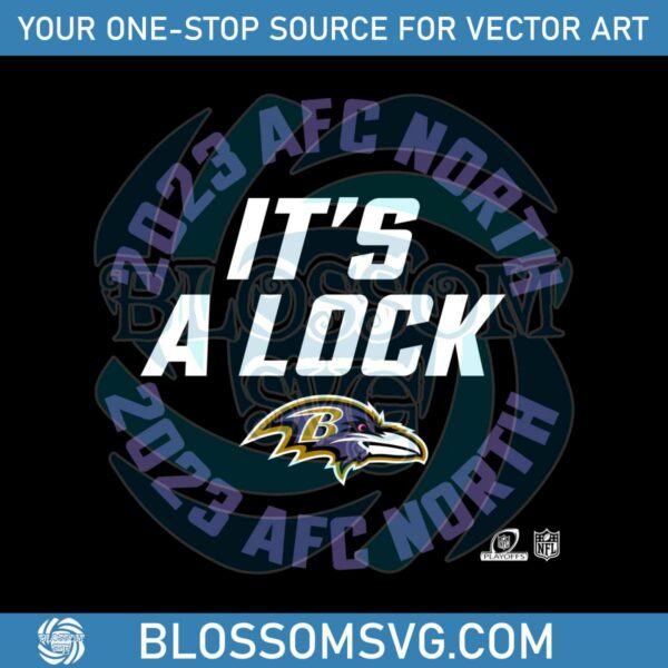 Ravens Nike Its A Lock 2023 AFC North Champions SVG
