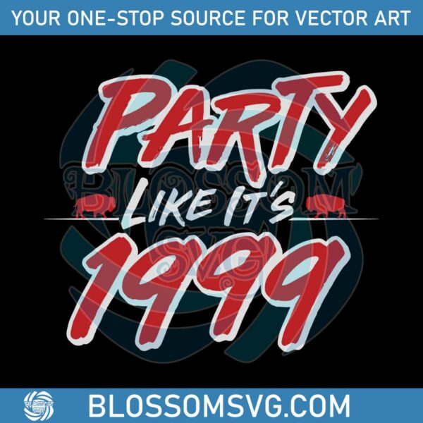 Retro Party Like Its 1999 Bills SVG
