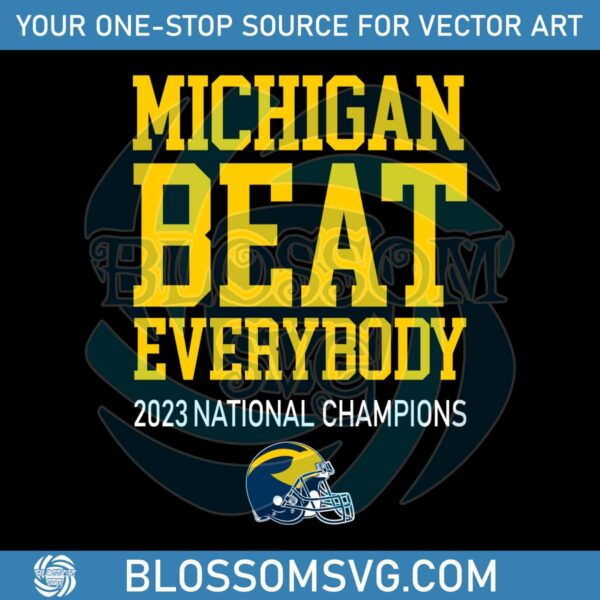 michigan-beat-everybody-2023-national-champions-svg