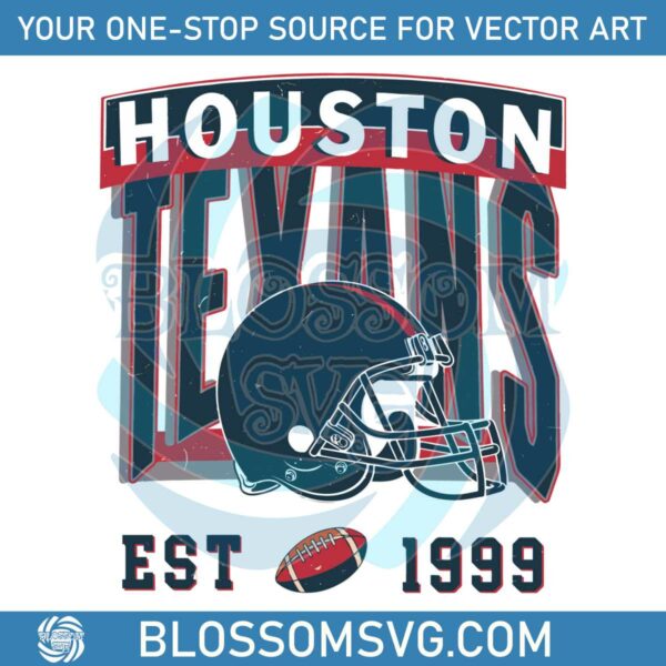 Houston Texans Est 1999 NFL Football SVG