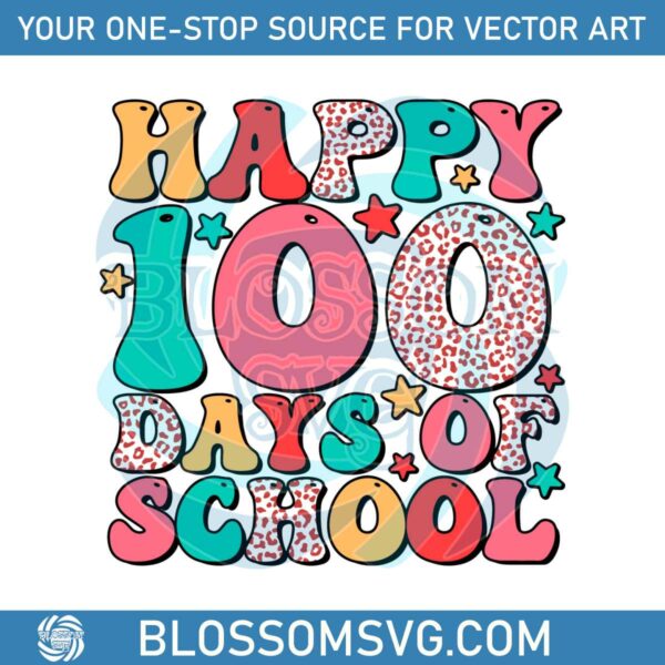 Happy 100 Days Of School Teacher SVG