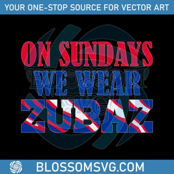 On Sundays We Wear Zubaz SVG