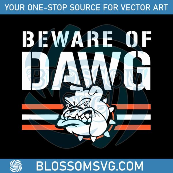 Be Ware Of Dawg Cleveland Browns Svg Digital Download