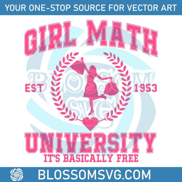 Girl Math University Valentine Est 1953 SVG