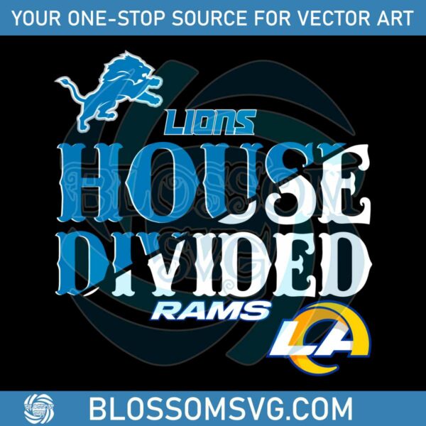 House Divided Detroit Lions vs Los Angeles Rams SVG
