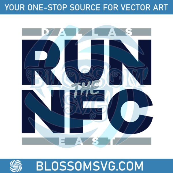 Dallas Cowboys Run The NFC East SVG