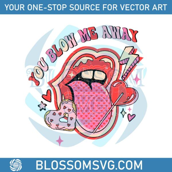 you-blow-me-away-valentines-day-svg