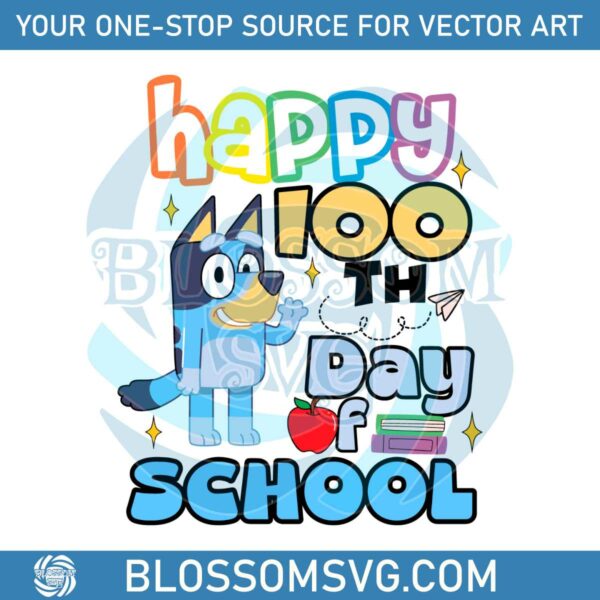 bluey-happy-100th-day-of-school-svg