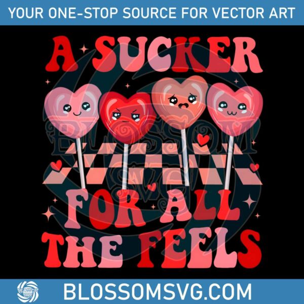 valentine-a-sucker-for-all-the-feels-png