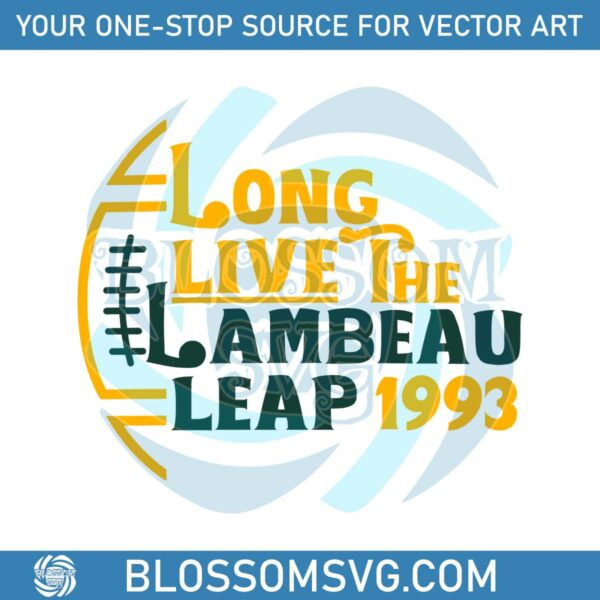 Long Live The Lambeau Leap 1993 SVG