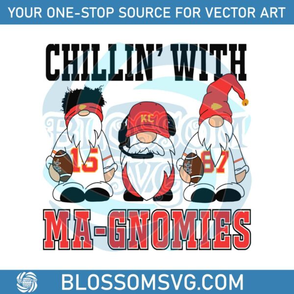 Funny Chillin With MaGnomies SVG