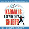 karma-is-a-guy-on-the-chiefs-travis-kelce-svg